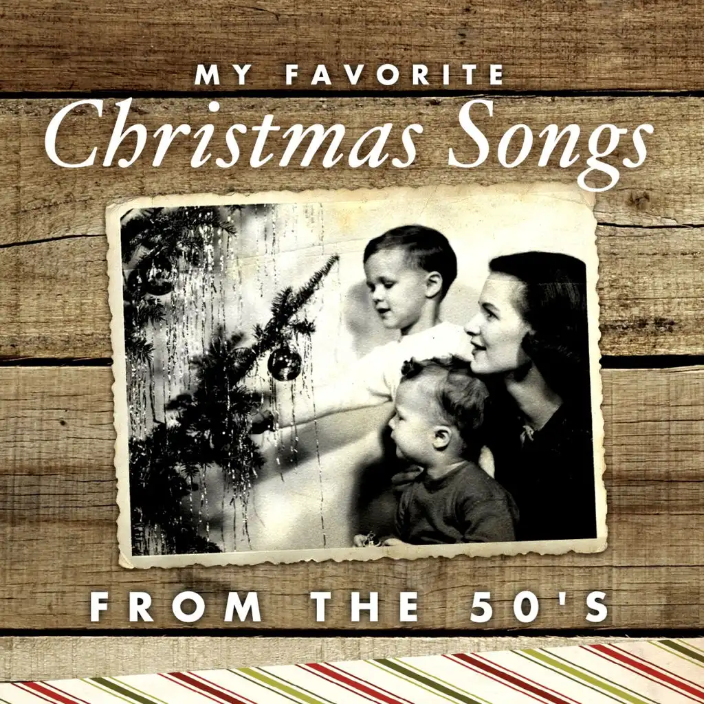 My Favorite Christmas Songs From The 50's