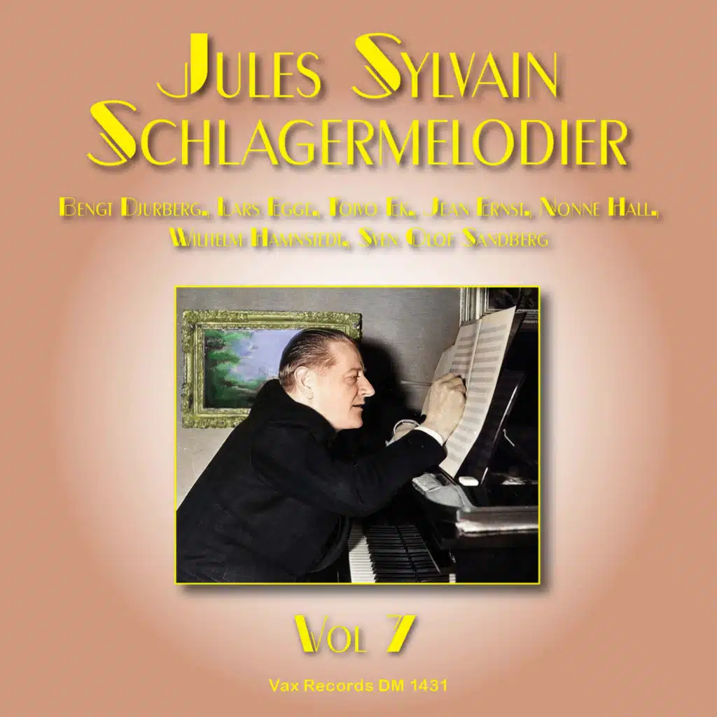 Jules Sylvain Schlagermelodier, vol. 7