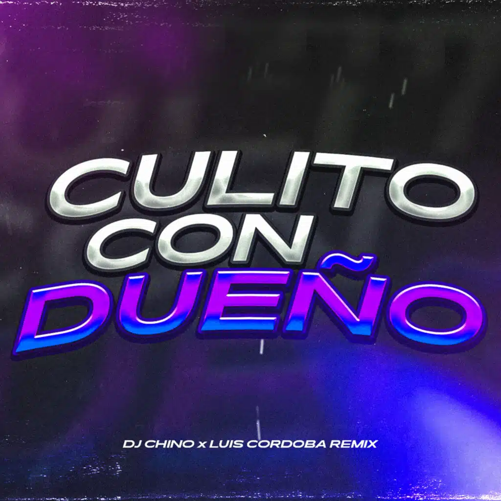 DJ Chino & Luis Cordoba Remix