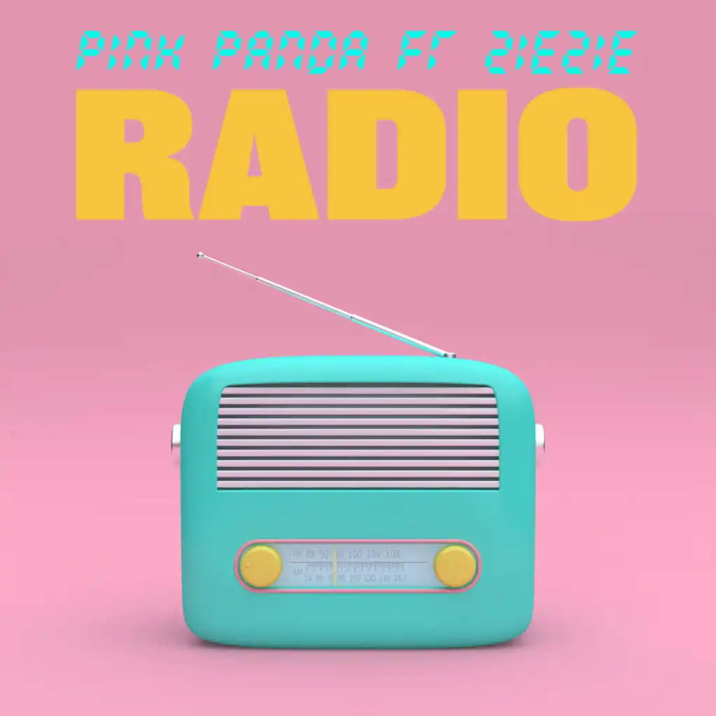 Radio (feat. Ziezie)