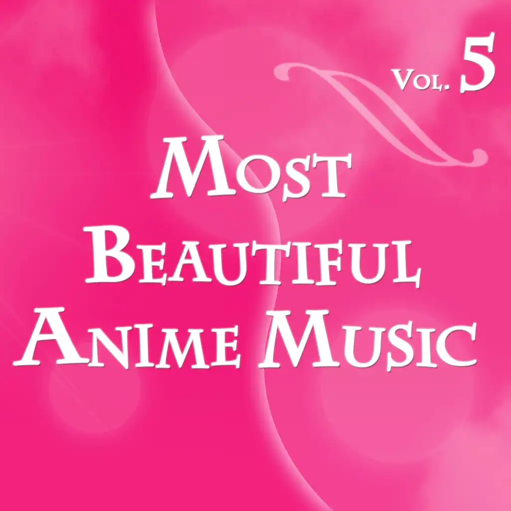 Most Beautiful Anime Music, Vol. 5 (Instrumental)