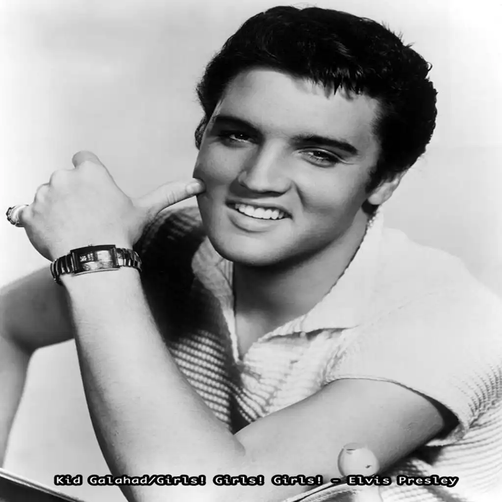 Kid Galahad/Girls! Girls! Girls! - Elvis Presley