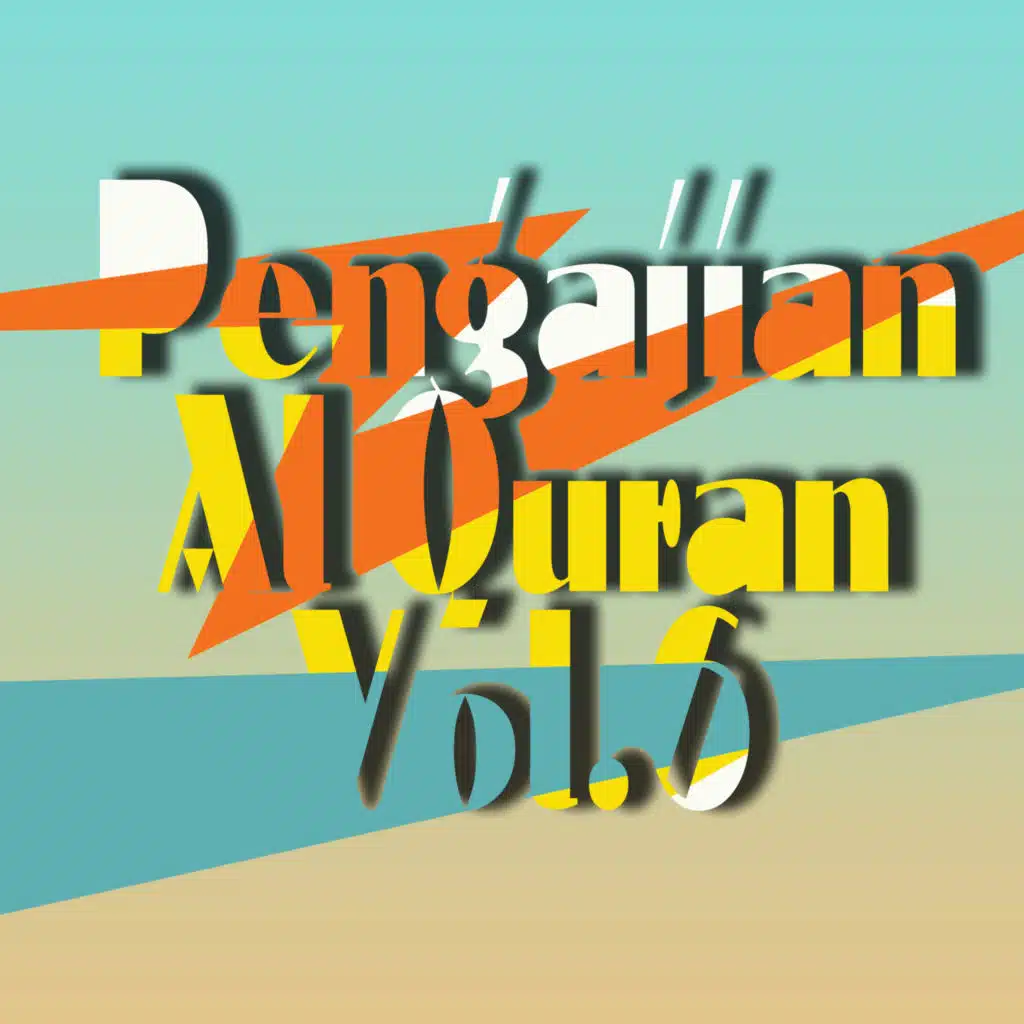 Pengajian Al Quran, Vol. 6