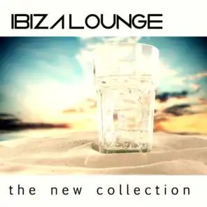 Ibiza Lounge (The New Collection)