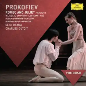Prokofiev: Romeo And Juliet Highlights; Classical Symphony; Lieutenant Kijé