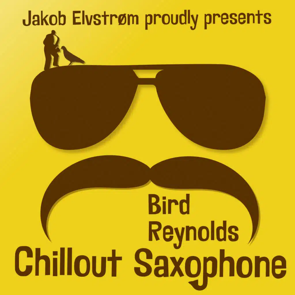 Chillout Saxophone (feat. Jakob Elvstrøm)