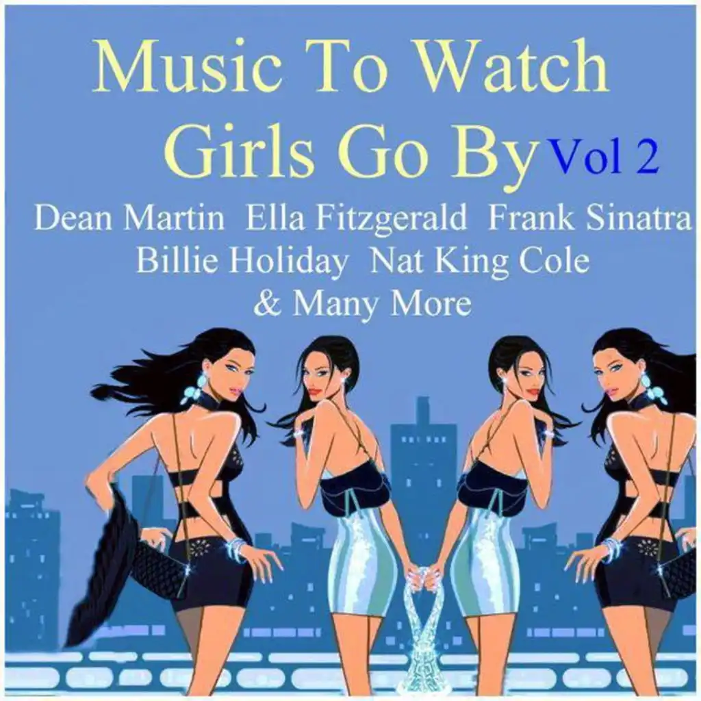 Music To Watch Girls Go By (Volume 2)