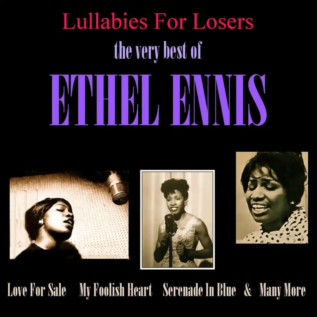 Lullabies for Losers: The Very Best of Ethel Ennis