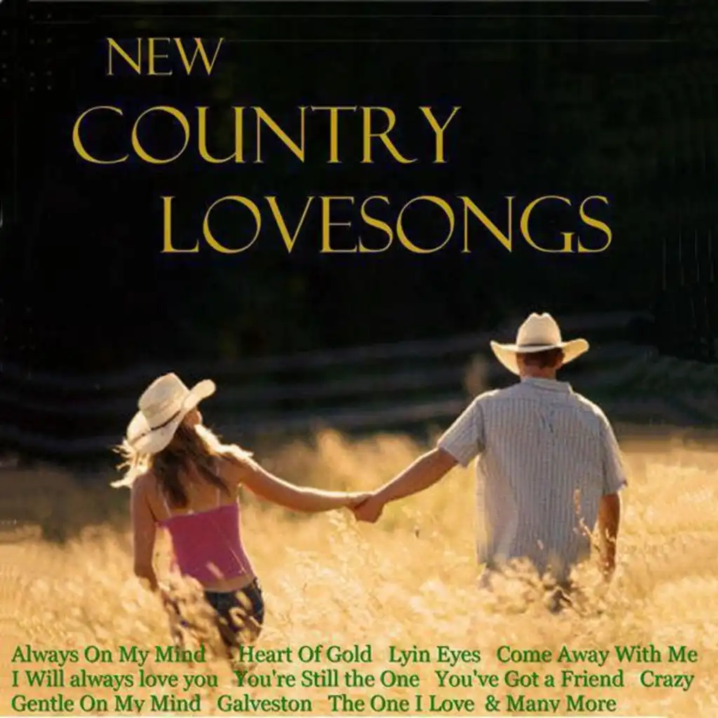 New Country Lovesongs