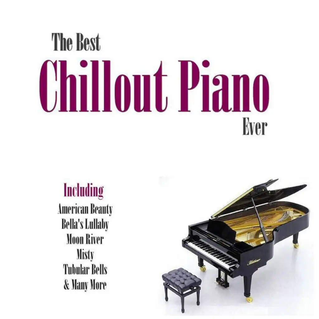 Best Piano Chillout Ever