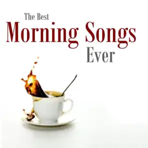 The Best Morning Songs Ever