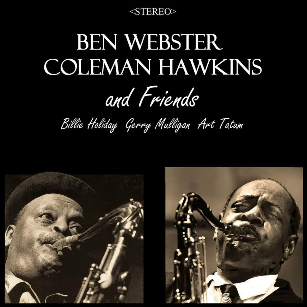 Art Tatum &  Ben Webster