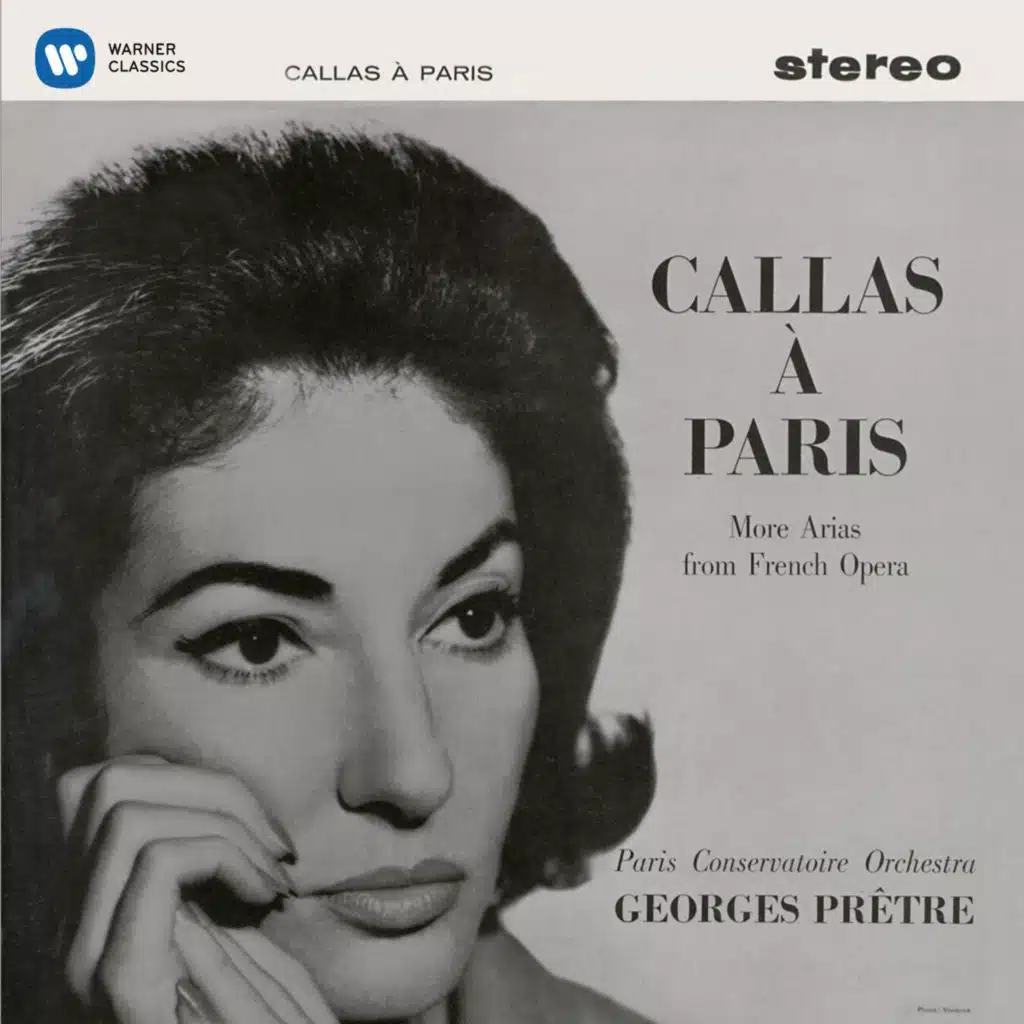 Maria Callas, Orchestre de la Société des Concerts du Conservatoire & Georges Prêtre