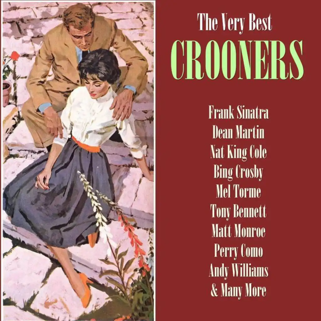 The Very Best Crooners