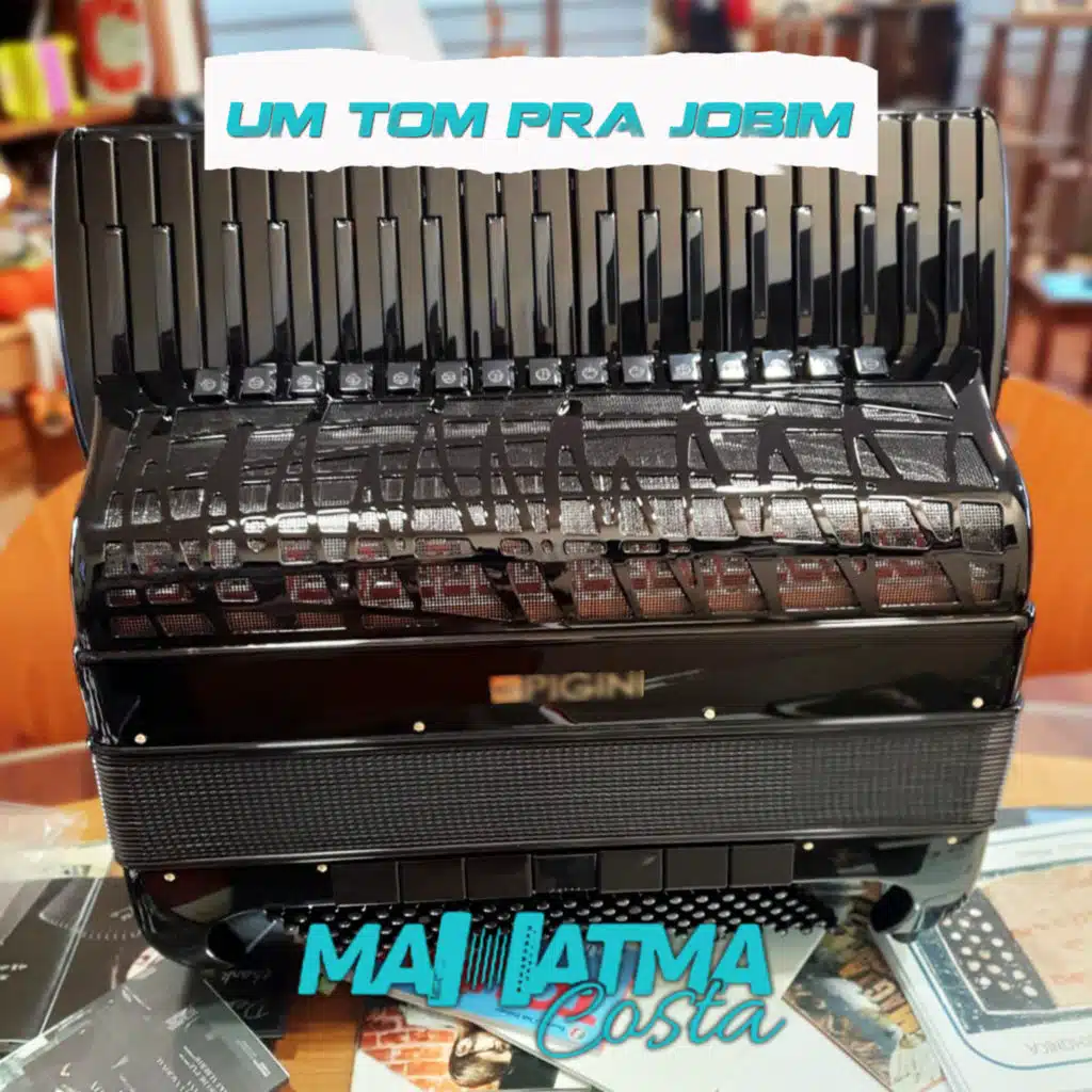 Um Tom pra Jobim (feat. Oswaldinho do Acordeon)