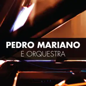 Pedro Mariano e Orquestra (Ao Vivo)