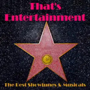 That's Entertainment: Best of Showtunes & Musicals