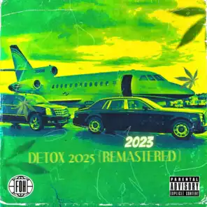 Detox (2023 Remastered) [feat. SPITFIYA, Panik & Molemen]