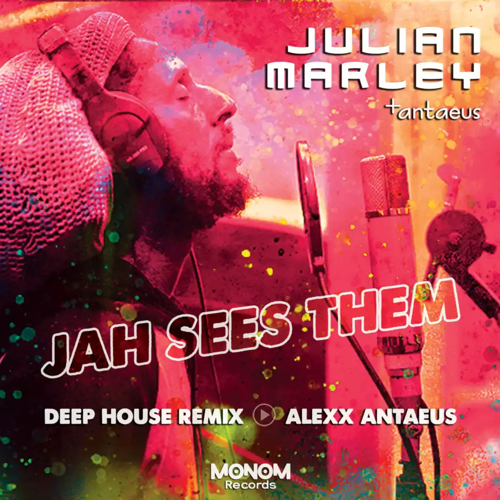 Jah Sees Them (Deep House Remix) [feat. Alexx Antaeus]