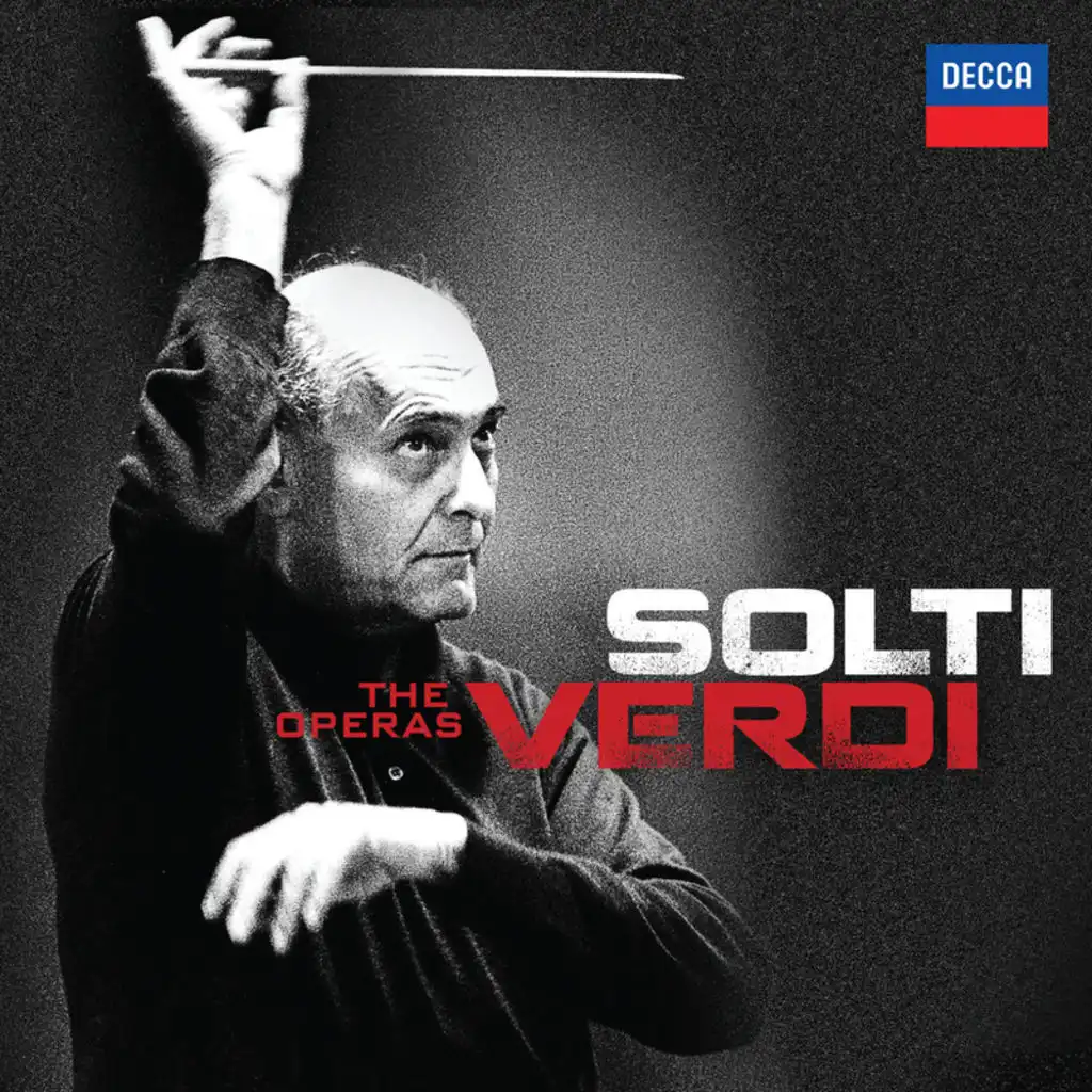 Giorgio Tozzi, Jon Vickers, Orchestra del Teatro dell'Opera di Roma & Sir Georg Solti