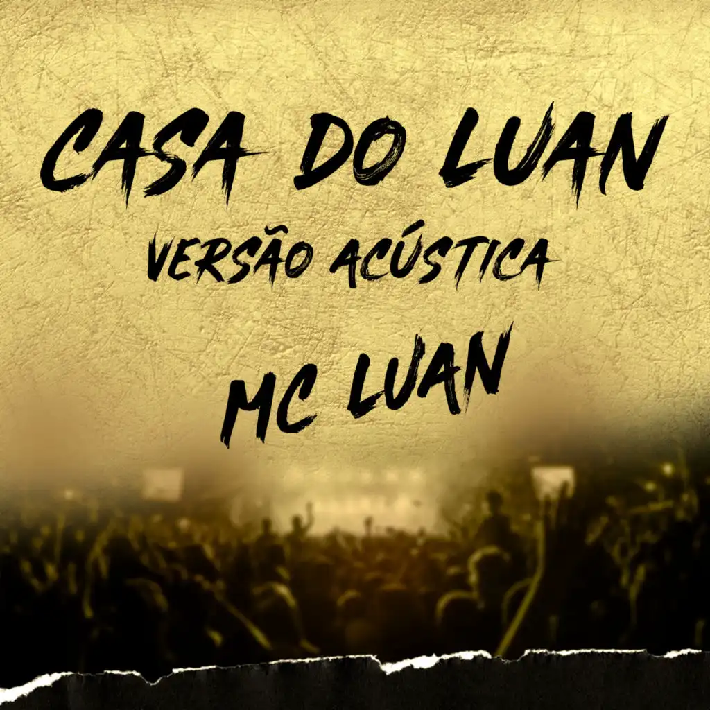 Casa do Luan (Acústico)