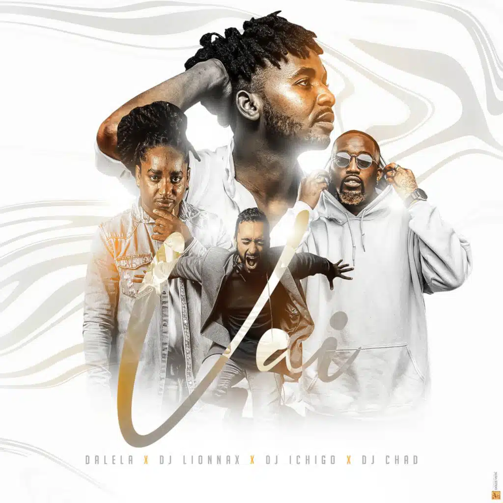 DJ Chad, Dalela, Dj Lionnax & Dj Ichigo