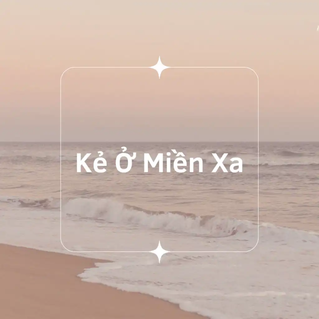 Kẻ Ở Miền Xa