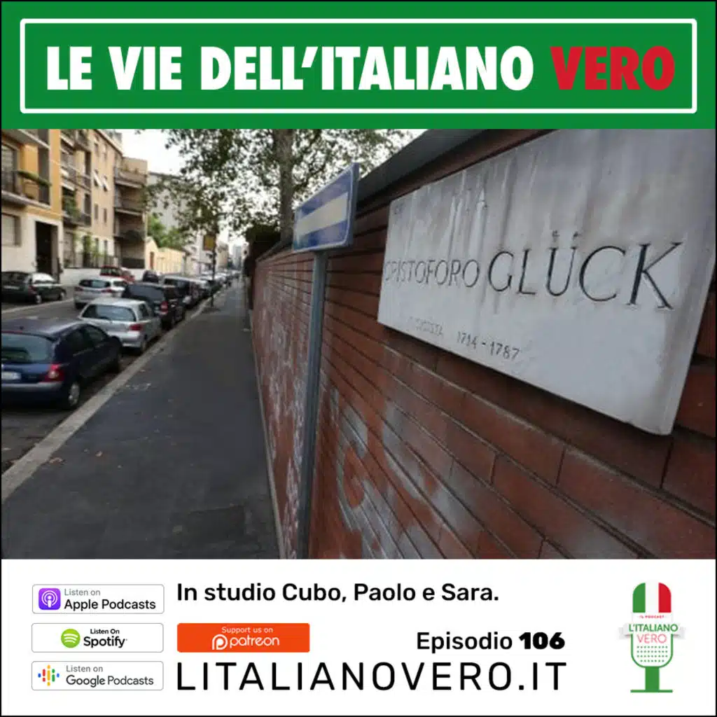 106 – Le vie dell’Italiano vero