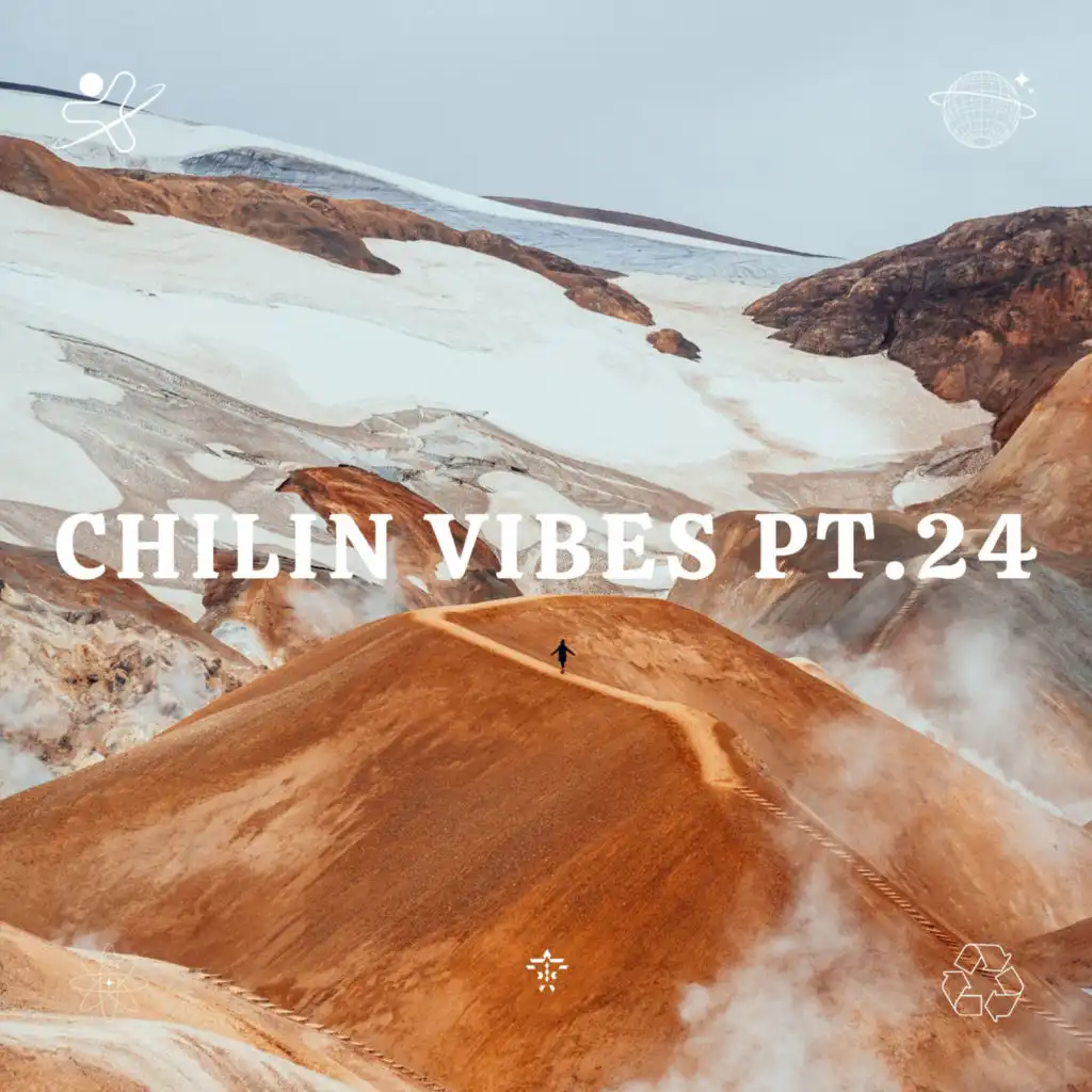 Chilin VIbes pt.24