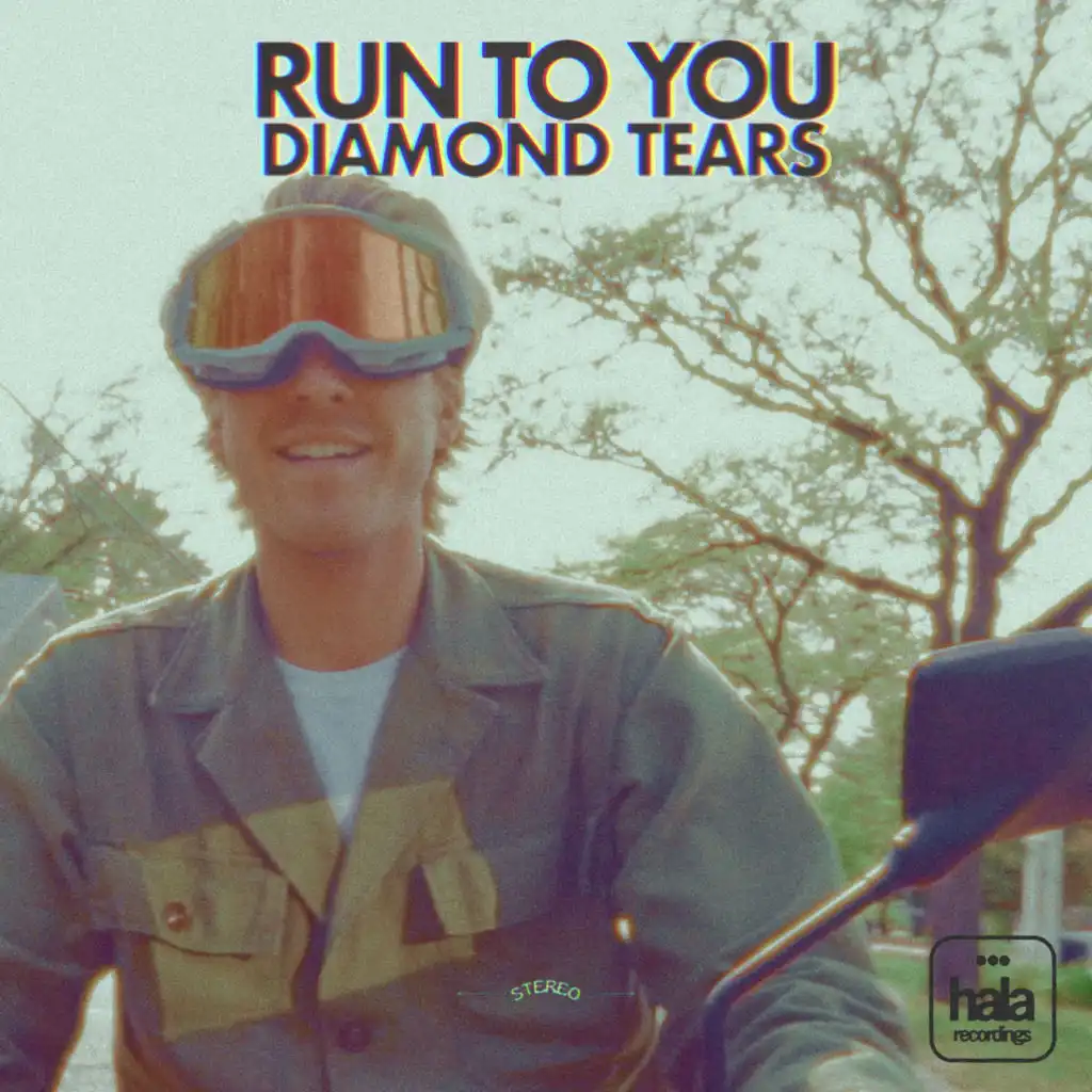 Run to You / Diamond Tears