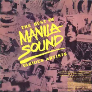 The Best Of Manila Sound