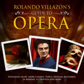 Rolando Villazon's Guide To Opera
