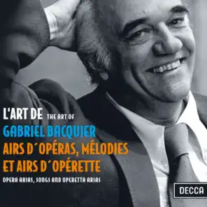 Gabriel Bacquier, Orchestre de la Suisse Romande & Richard Bonynge