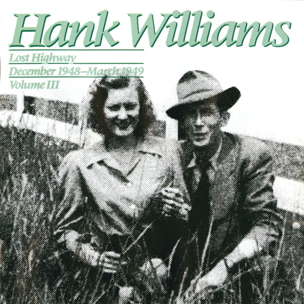Lost Highway - December 1948-March 1949, Volume III