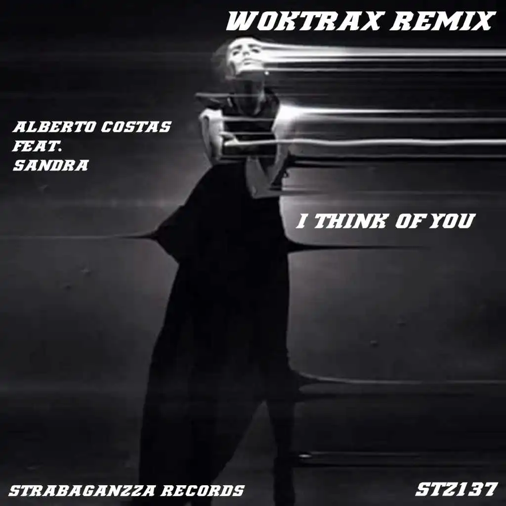 I Think Of You (Woktrax Remix)