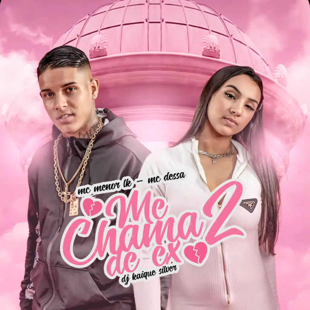 Me Chama De Ex 2