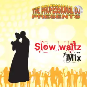 Slow Waltz Mix (English Waltz, Country Waltz)