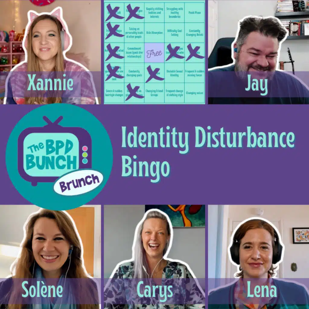The BPD Bunch BRUNCH - Identity Disturbance Bingo