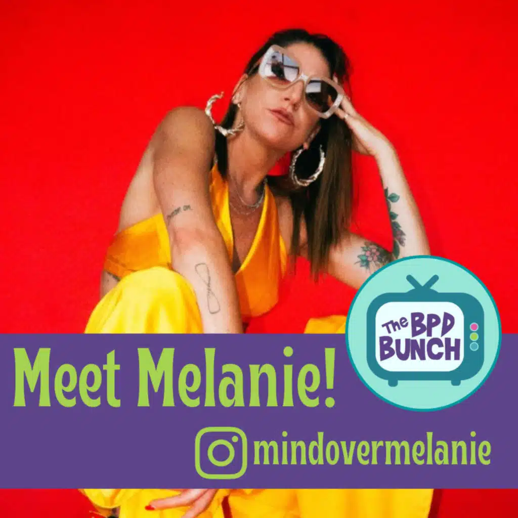 Meet The BPD Bunch - Melanie