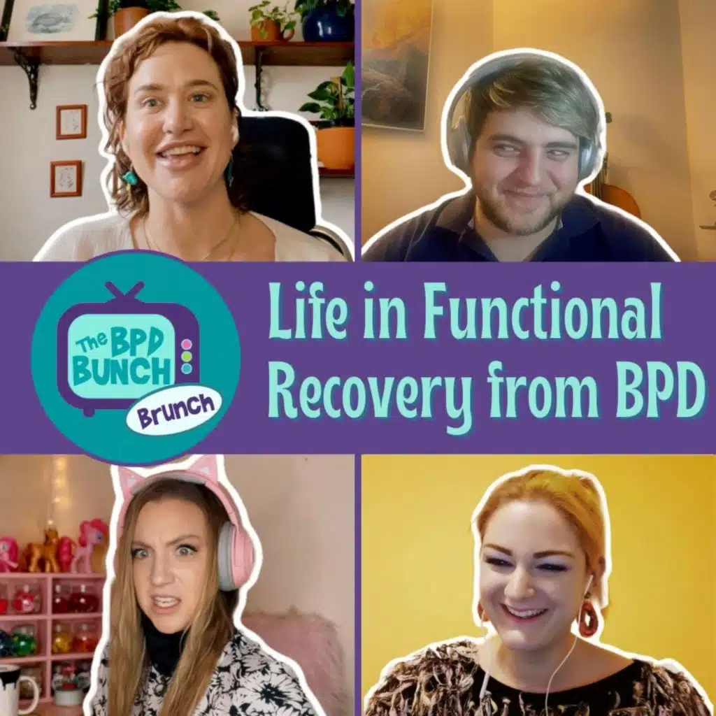 Life in Functional Recovery from Borderline Personality Disorder - The BPD Bunch BRUNCH