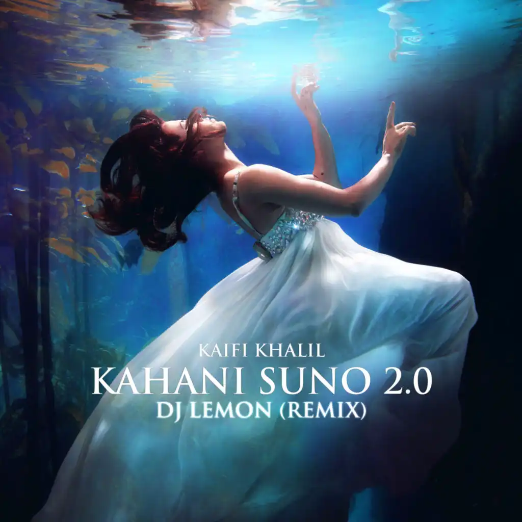 Kahaani Suno 2.0 (DJ Lemon Remix)