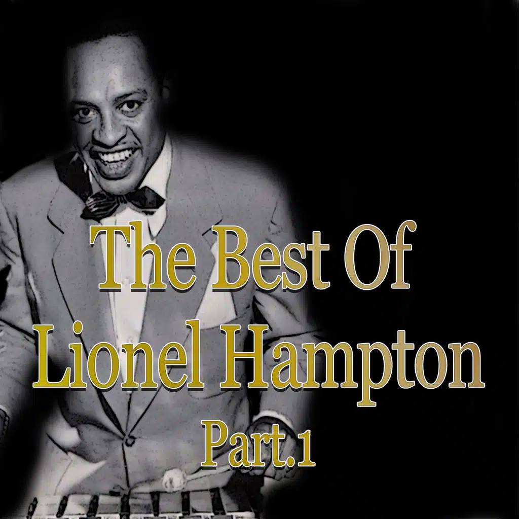 The Best of Lionel Hampton (Jazz Essential)