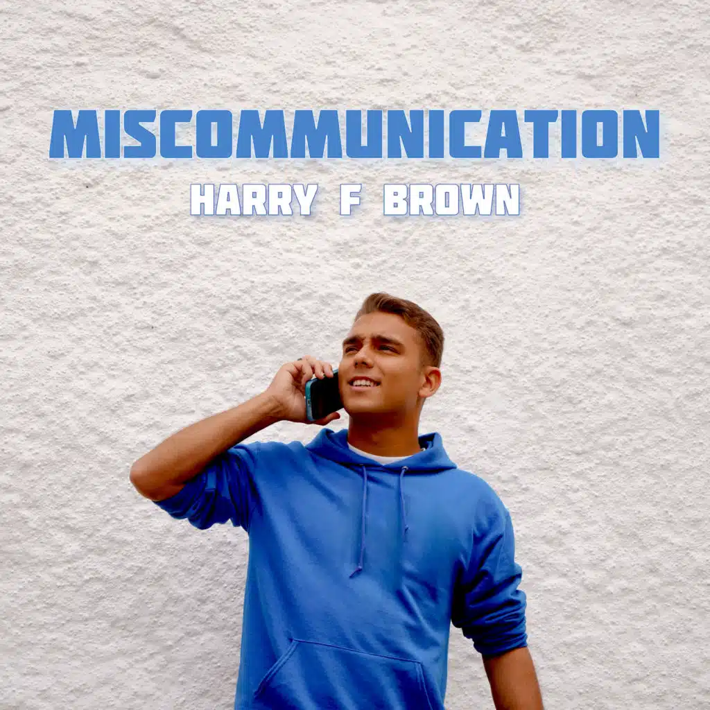 Miscommunication