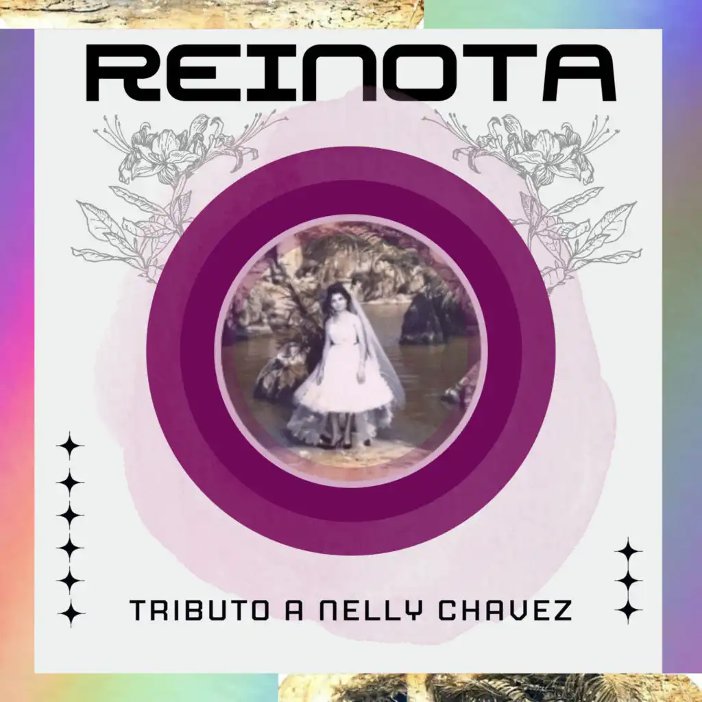 Reinota (Tributo a Nelly Chavez)