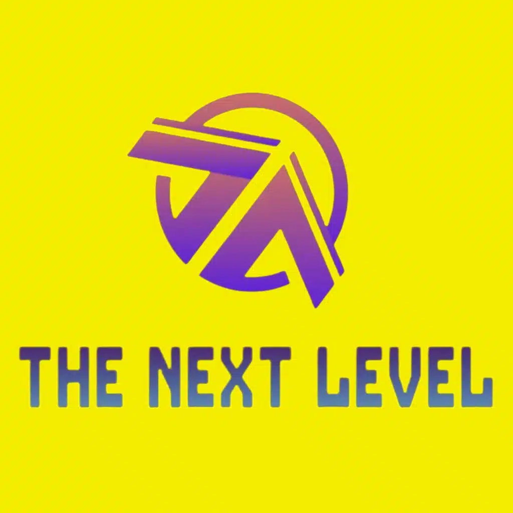 THE NEXT LEVEL