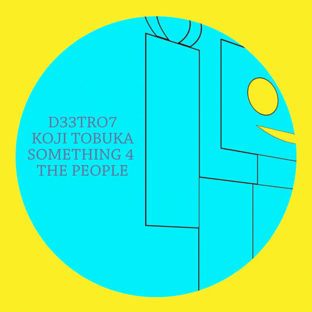 Koji Tobuka & D33tro7