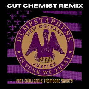 Justice 2020 (Cut Chemist Remix) [feat. Chali 2na & Trombone Shorty]