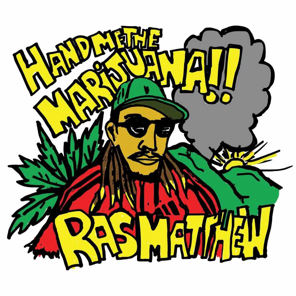 Hand Me the Marijuana