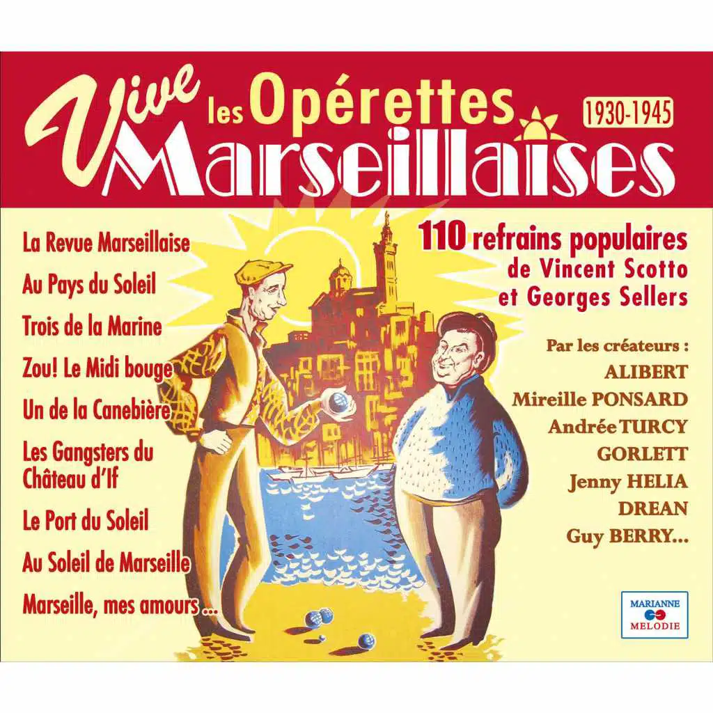 Zou ! Un peu d'aïoli (De l'opérette "La revue marseillaise")