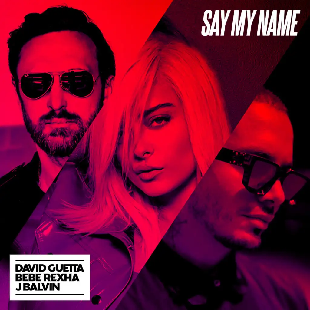 Say My Name (feat. Bebe Rexha & J Balvin) [Lucas & Steve Remix]